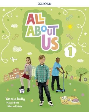 ALL ABOUT US 1 CLASS BOOK PACK | 9780194562348 | REILLY, VANESSA/BAZO, PLÁCIDO/PEÑATE, MARCOS