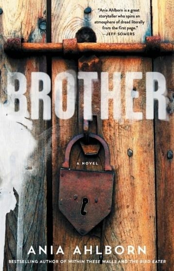 BROTHER | 9781476783734 | ANIA AHLBORN