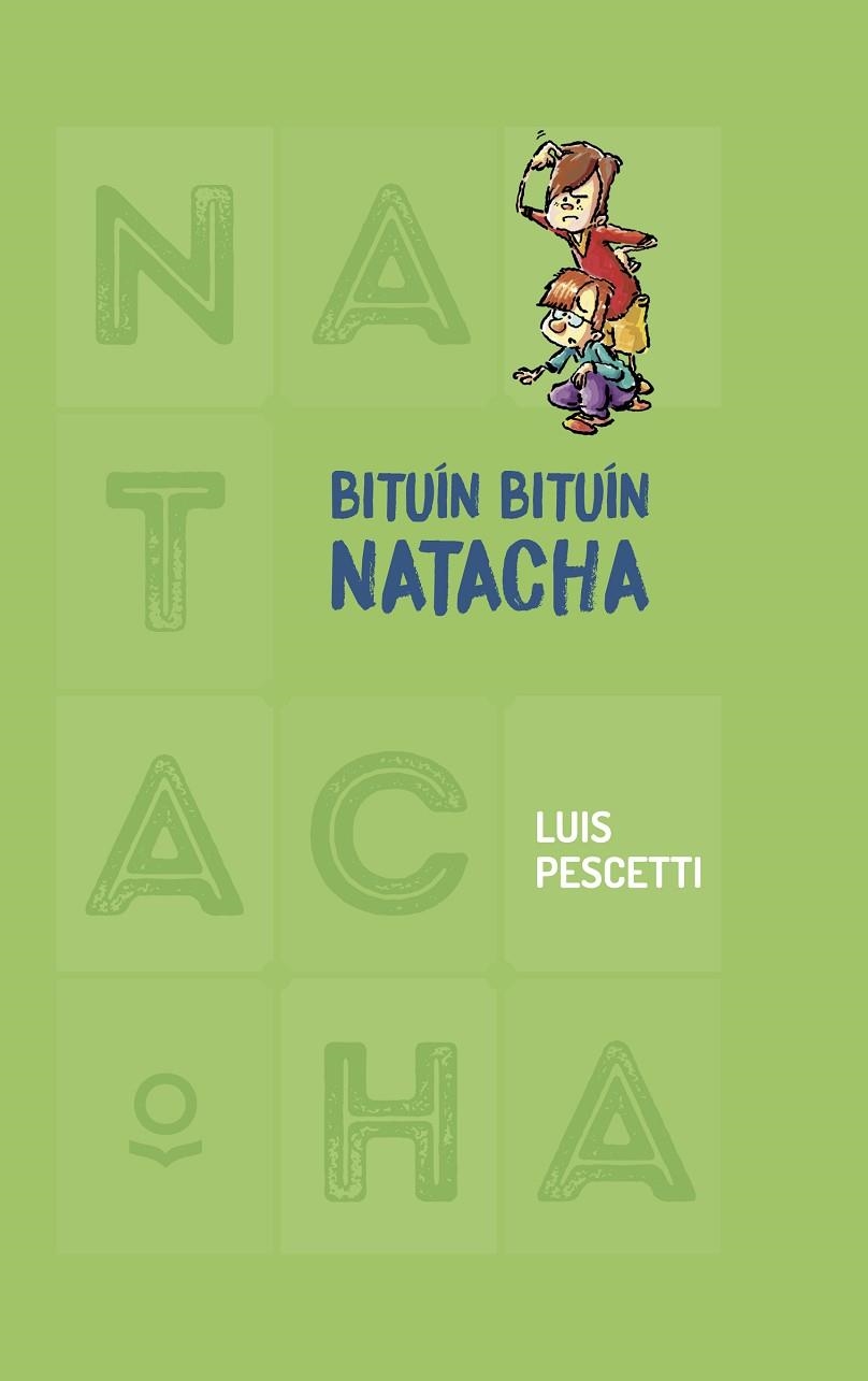 Bituín, bituín, Natacha | 9788491223894 | Pescetti, Luis Maria