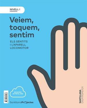 VEIEM TOQUEM SENTIM CATAL ED18-NIVELL I | 9788491307167 | VARIOS AUTORES