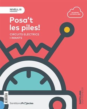¡POSA'T LES PILES! CATAL ED18-NIVELL III | 9788491307471 | VARIOS AUTORES