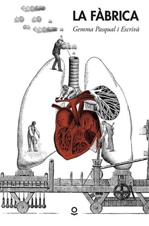 LA FÀBRICA | 9788416666997 | GEMMA PASQUAL I ESCRIVÀ