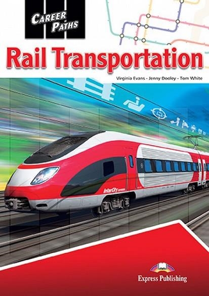 RAIL TRANSPORTATION S’S BOOK | 9781471570711