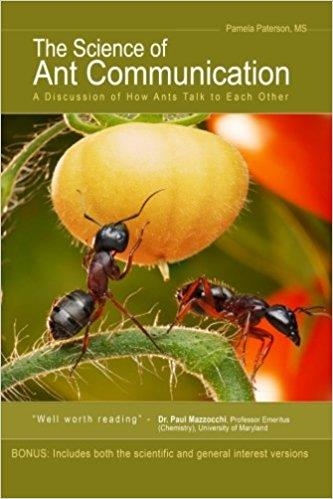 THE SCIENCE OF ANT COMMUNICATION | 9781479174416 | PAMELA PATERSON