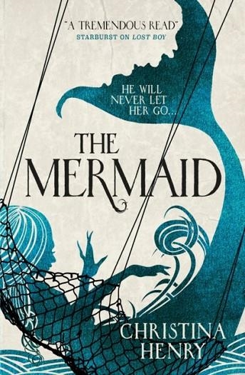 THE MERMAID | 9781785655708 | CHRISTINA HENRY