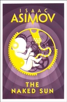 THE NAKED SUN | 9780008277772 | ISAAC ASIMOV