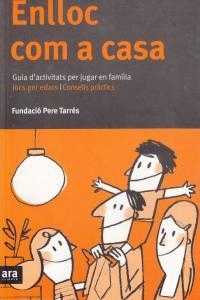 Enlloc com a casa | 9788496201880