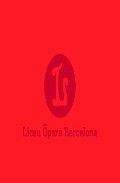 Passió pel Liceu | 9788492552368 | Olivé Vilas, Ramón;Lloret Carbó, Teresa