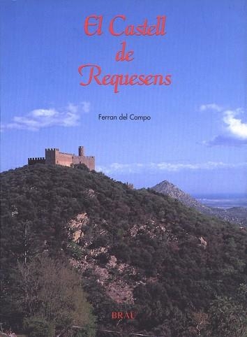 El Castell de Requesens | 9788488589514 | Del Campo Jordà, Ferran