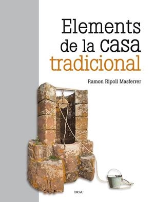 Elements de la casa tradicional | 9788415885566 | Ripoll Masferrer, Ramon