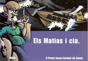 Els Matias i cia | 9788495946041 | Bermúdez Bernabeu, Francesc;y otros