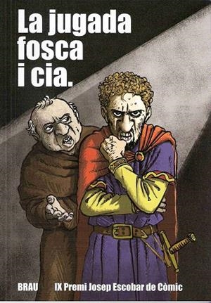 La jugada fosca i cia | 9788496905238 | Llorens Serrano, Marc;y otros