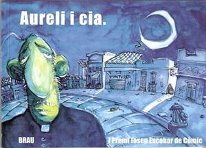 Aureli i cia | 9788488589903 | Del Valle Delgado, José María;y otros