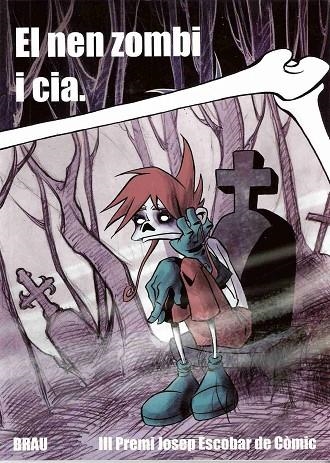 El nen zombi i cia | 9788495946164 | Colombo López, Pedro José;y otros
