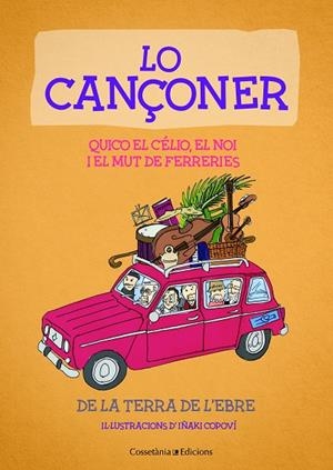 Lo Cançoner | 9788490347232 | el Noi i el Mut de Ferreries , Quico el Célio