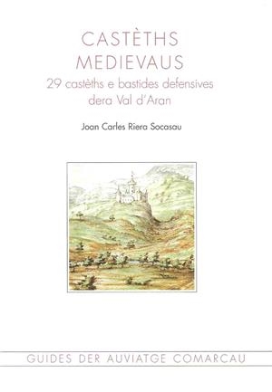 Castèths medievaus | 9788495946607 | Riera Socasau, Joan Carles