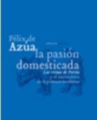 La pasión domesticada | 9788496775138 | De Azúa, Félix