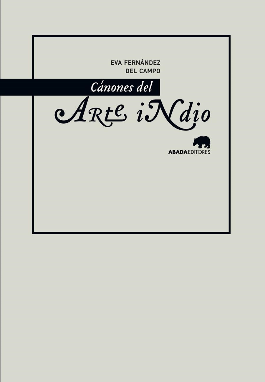 Cánones de arte indio | 9788415289845 | Fernández del Campo Barbadillo, Eva