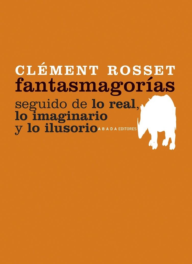 Fantasmagorías | 9788496775213 | Rosset, Clément