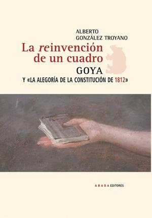 La reinvención de un cuadro | 9788415289364 | González Troyano, Alberto