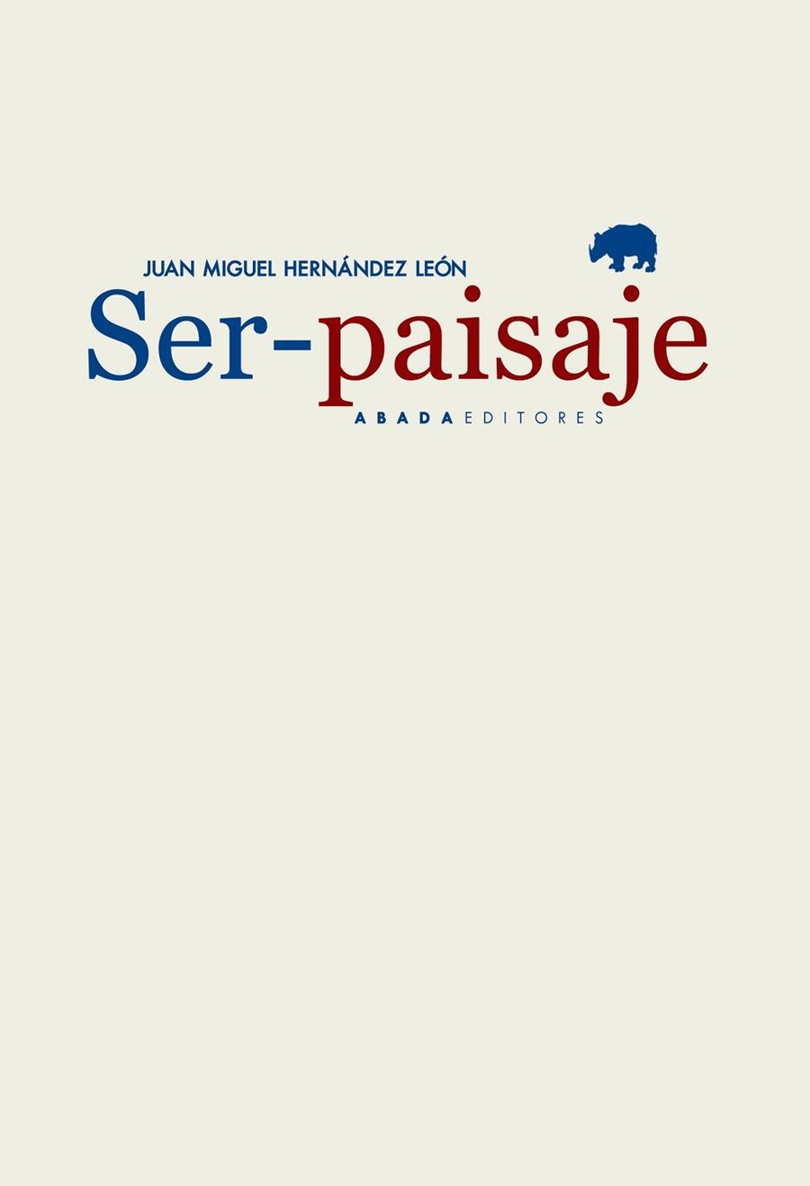 Ser-paisaje | 9788416160556 | Hernández León, Juan Miguel
