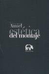 La estética del montaje | 9788496258372 | Amiel, Vincent