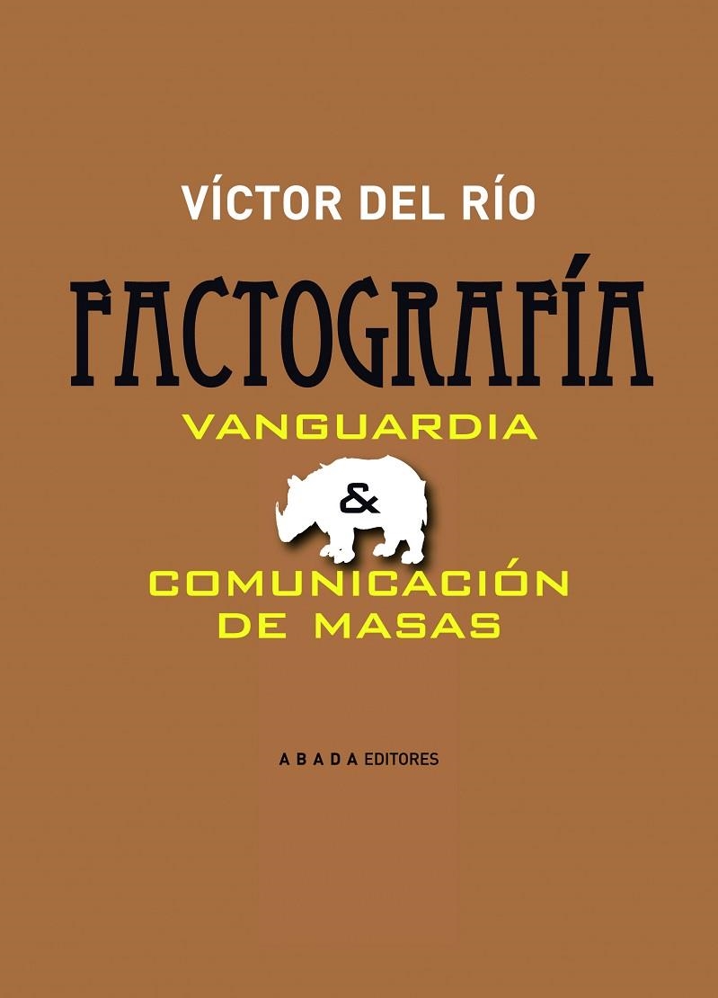 Factografía | 9788496775787 | del Río, Víctor