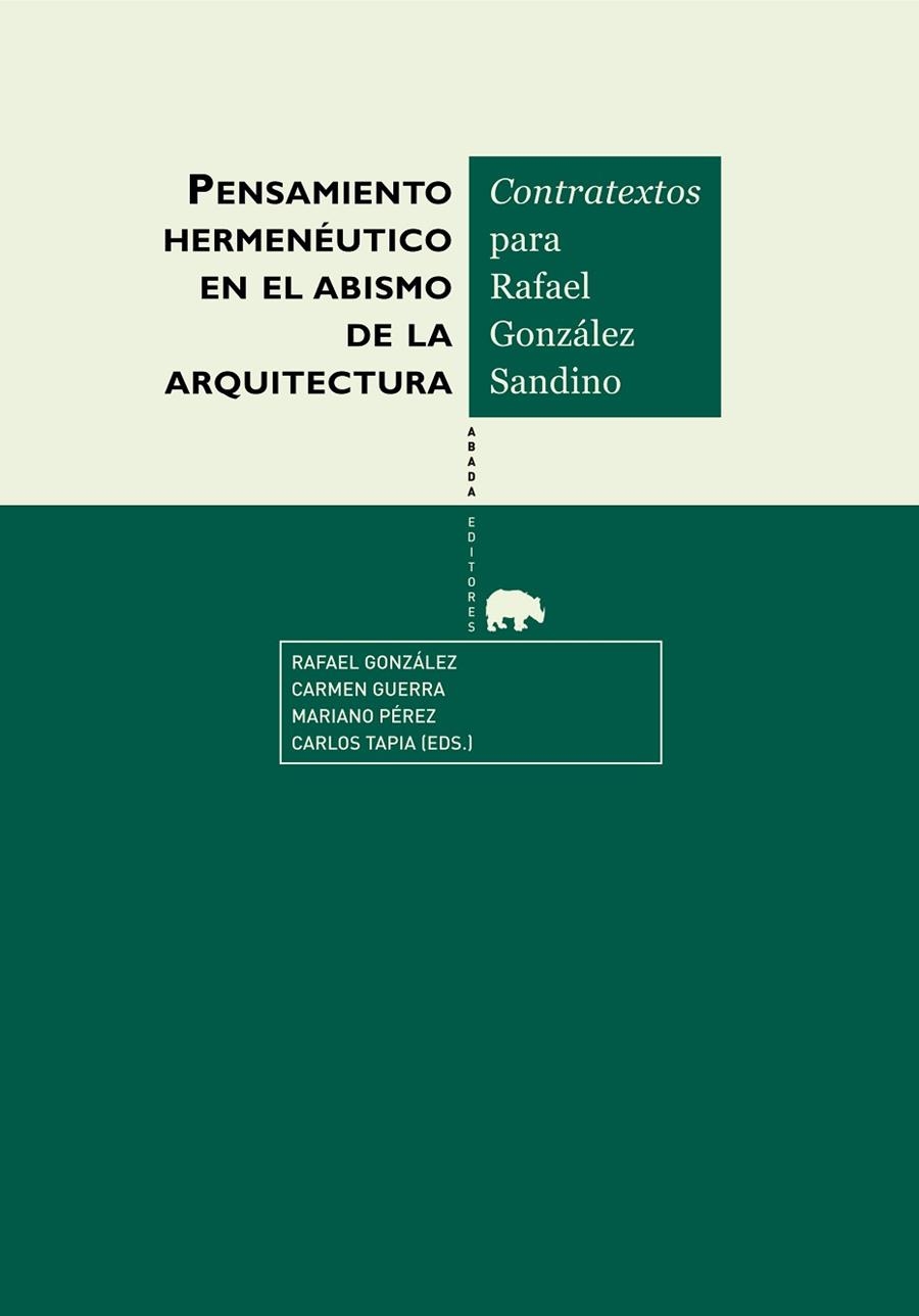 Pensamiento hermenéutico en el abismo de la arquitectura | 9788415289623 | VV.AA.