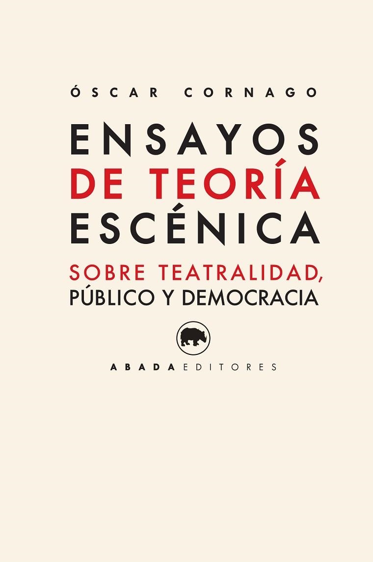 Ensayos de teoría escénica | 9788416160433 | Cornago Bernal, Óscar