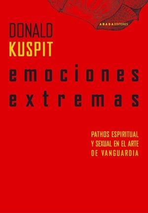 Emociones extremas | 9788496258839 | Kuspit, Donald
