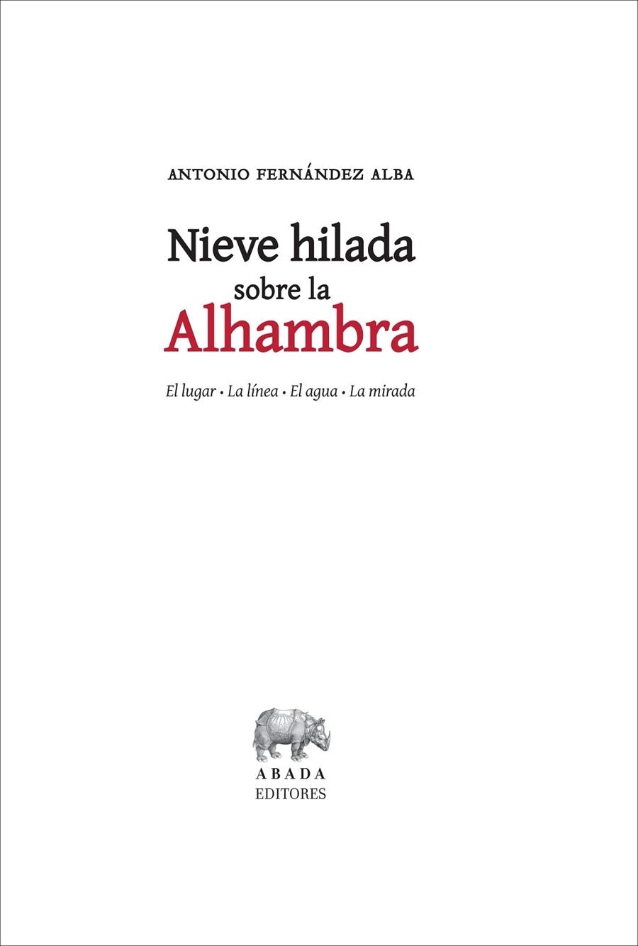 Nieve hilada sobre la Alhambra | 9788416160884 | Fernández Alba, Antonio