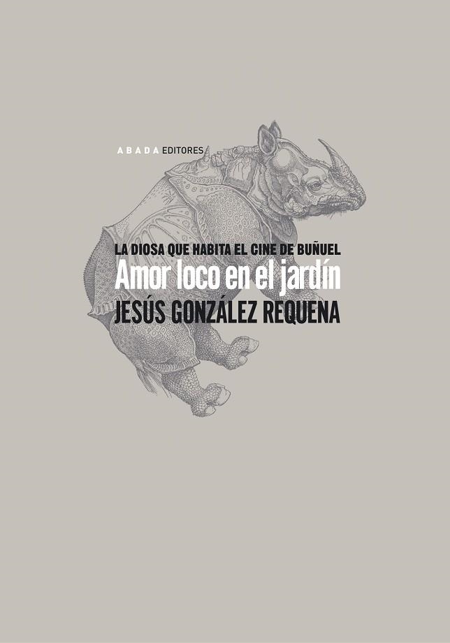 Amor loco en el jardín | 9788496775244 | González Requena, Jesús
