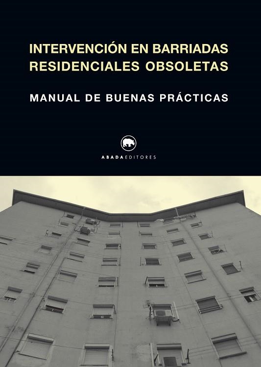 Intervención en Barriadas residenciales obsoletas | 9788416160679 | Varios Autores