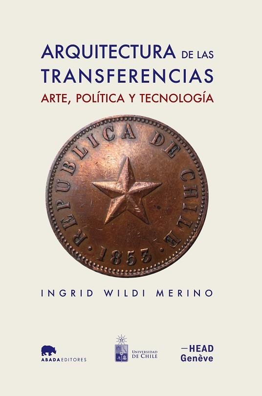 Arquitectura de las transferencias: arte, política y tecnología | 9788416160723 | Varios autores