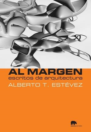 Al margen | 9788496775442 | Estévez, Alberto T.