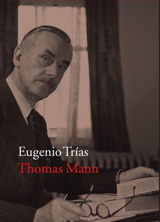 Thomas Mann | 9788416748341 | Trias Sagnier, Eugenio