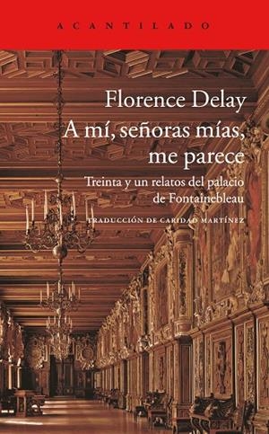 A mí, señoras, me parece | 9788416748006 | Delay, Florence
