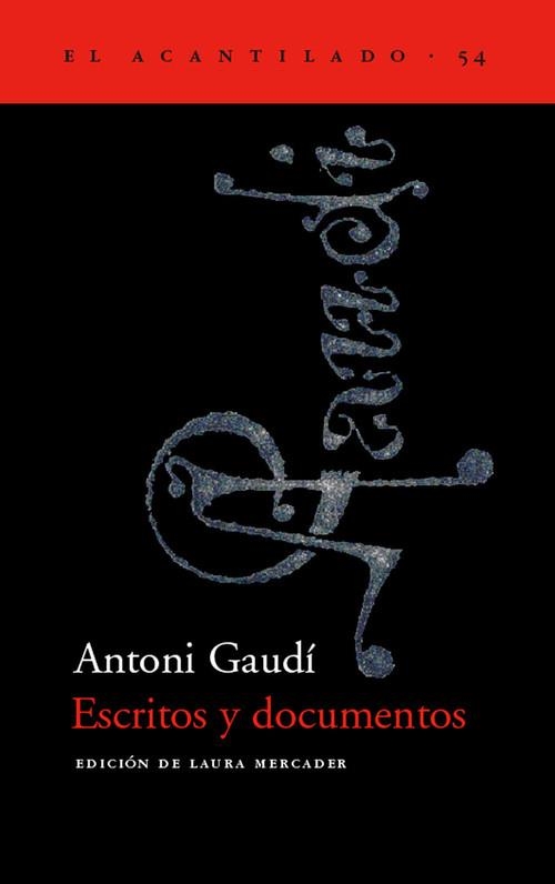 Escritos y documentos | 9788495359643 | Gaudí, Antoni