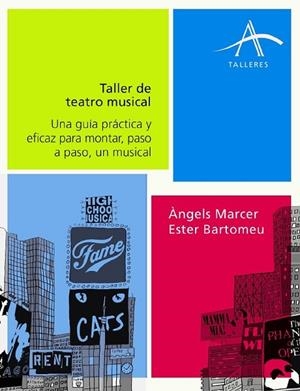 Taller de teatro musical | 9788484284581 | Marcer, Àngels;Bartomeu, Ester