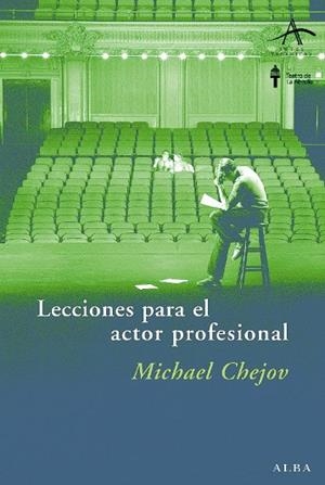 Lecciones para el actor profesional | 9788484283089 | Chejov, Michael
