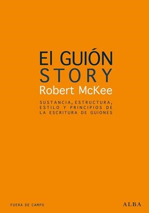 El guión. Story | 9788484281689 | McKee, Robert