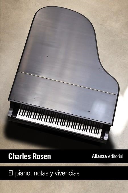 El piano: notas y vivencias | 9788420691992 | Rosen, Charles