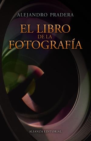 El libro de la fotografía | 9788420675312 | Pradera, Alejandro