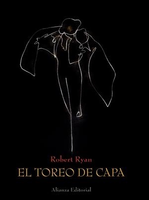El toreo de capa | 9788420665887 | Ryan, Robert