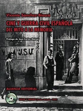 Cine y Guerra Civil española | 9788420647456 | Sánchez-Biosca, Vicente