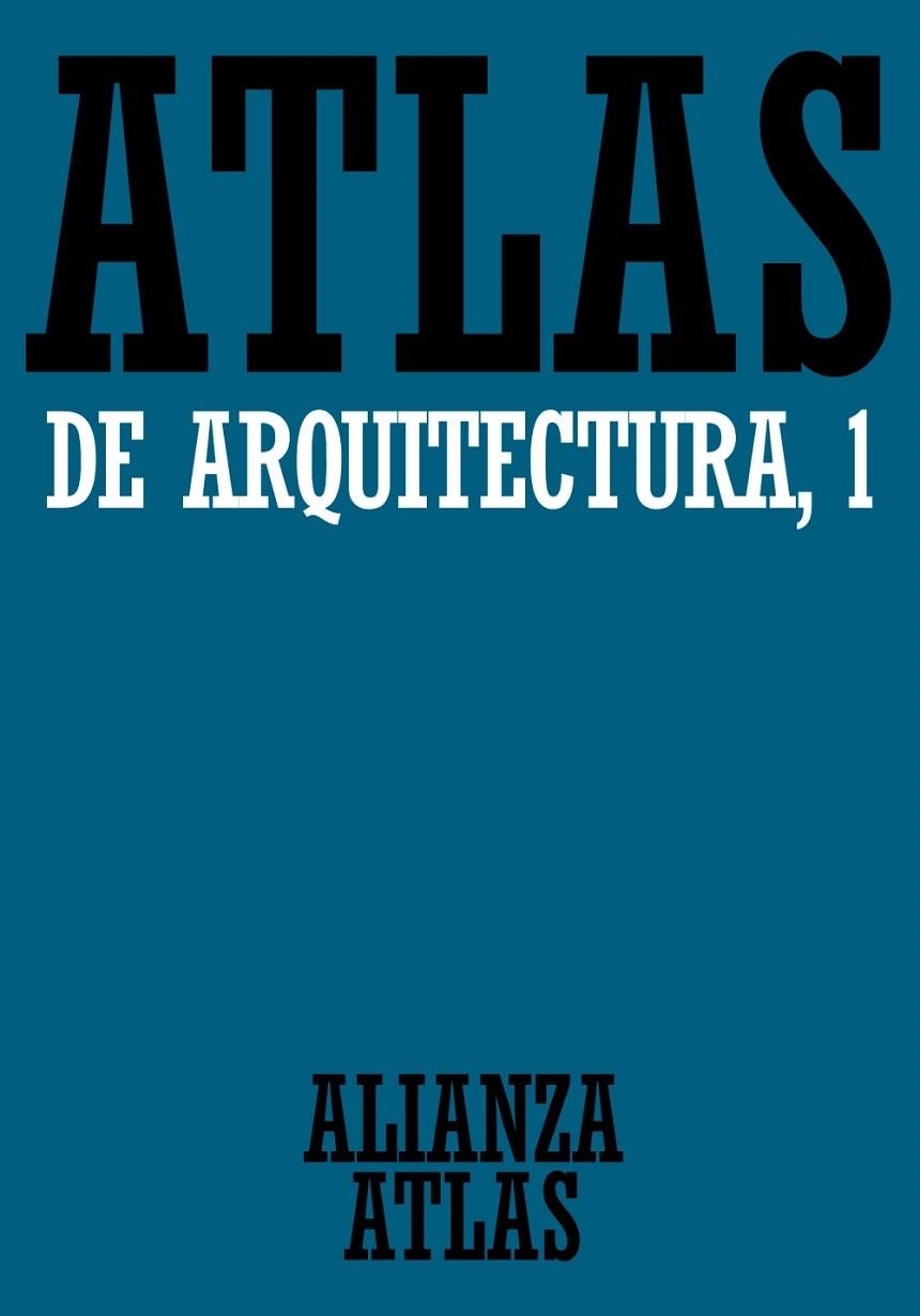 Atlas de arquitectura. 1. Generalidades. De Mesopotamia a Bizancio | 9788420662046 | Müller, Werner;Vogel, Gunther