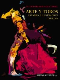 Arte y toros | 9788420677446 | Palacios López, María Dolores