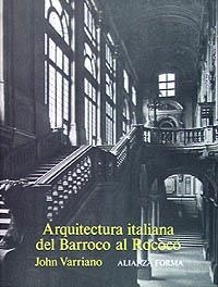 Arquitectura italiana del Barroco al Rococó | 9788420670973 | Varriano, John