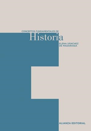 Conceptos fundamentales de Historia | 9788420687513 | Sanchez de Madariaga, Elena