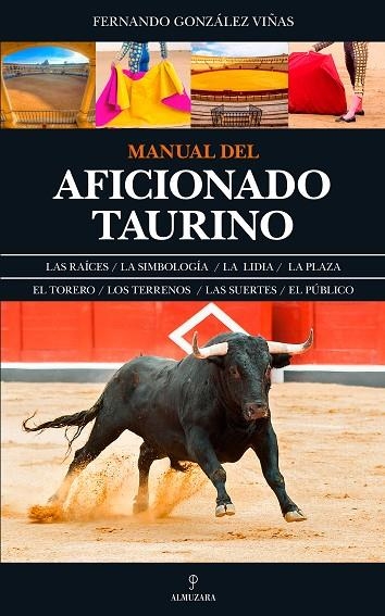 Manual del aficionado taurino | 9788416776481 | González Viñas, Fernando